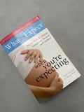 What to Expect When you're Expecting Book